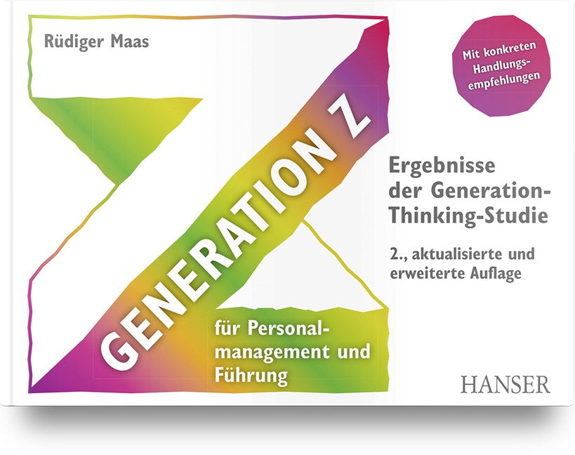 Rezension zu „GENERATION Z für Personalmanagement und Führung“ von Rüdiger Maas
